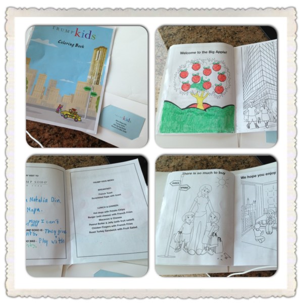 I was a "Trump" kid for a few nights in NY. It was lots of fun. Kinda confused why they gave me business cards but I guess it was a nice touch. My mom and I were "offended" by the "There is so much to buy" coloring page. Shallow much Mr. Trump?